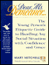 Dear Ms. Demeanor: The Young Person's Etiquette Guide to Handling Any Social Situation with Confidence and Grace