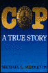 Cop: A True Story