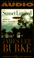 Sunset Limited (Dave Robicheaux Series #10)