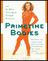 Primetime Bodies
