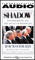 Shadow: Five Presidents and the Legacy of Watergate 1974-1999
