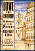Love and Freedom: An Englishwoman's Life in Czechoslovakia