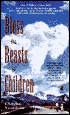 Bless the Beasts and Children