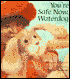 You're Safe Now, Waterdog
