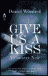 Give Us a Kiss
