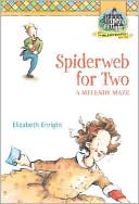 Spiderweb for Two: A Melendy Maze