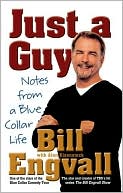 Just a Guy: Notes from a Blue Collar Life