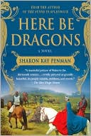 Here Be Dragons (Welsh Princes Series #1)
