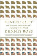 Statecraft: And How to Restore America's Standing in the World