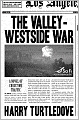 The Valley-Westside War (Crosstime Traffic Series # 6)