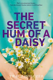 The Secret Hum of a Daisy