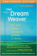Dream Weaver: One Boy's Journey Through the Landscape of Reality