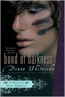 Bond of Darkness (Texas Vampires Series #3)