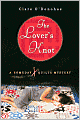 The Lover's Knot (Someday Quilts Series #1)