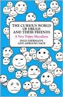Curious World of Drugs and Their Friends