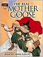 The Real Mother Goose: Includes a Read-and-Listen CD