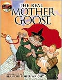 The Real Mother Goose: Includes a Read-and-Listen CD