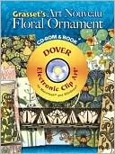 Grasset's Art Nouveau Floral Ornament CD-ROM and Book
