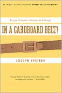 In a Cardboard Belt!: Essays Personal, Literary, and Savage