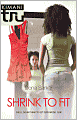 Shrink to Fit (Kimani Tru Series)