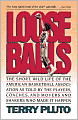 Loose Balls