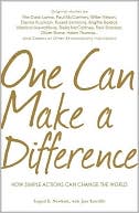 One Can Make a Difference: Original stories by the Dali Lama, Paul McCartney, Willie Nelson, Dennis Kucinch, Russel Simmons, Bridgitte Bardot, Martina Narvatilova, Stella McCartney, Ravi Shanker, Oliver Stone, Helen Thomas...and Dozens of Other Extraordin