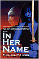 In Her Name