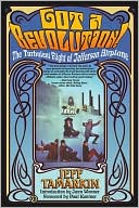 Got a Revolution!:The Turbulent Flight of Jefferson Airplane