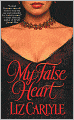 My False Heart