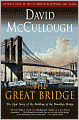 The Great Bridge: The Epic Story of the Building of the Brooklyn Bridge