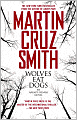 Wolves Eat Dogs (Arkady Renko Series #5)