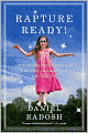 Rapture Ready!: Adventures in the Parallel Universe of Christian Pop Culture