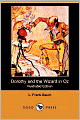Dorothy and the Wizard in Oz (Illustrated Edition) (Dodo Press)