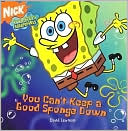 You Can't Keep a Good Sponge Down