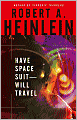 Have Space Suit - Will Travel