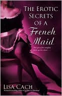 Erotic Secrets of a French Maid