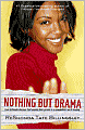 Nothing But Drama (The Good Girlz Series)