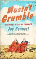 Mustn't Grumble: In Search of England and the English