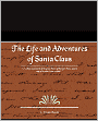 The Life and Adventures of Santa Claus