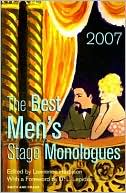 The Best Men's Stage Monologues of 2007
