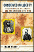 Conceived in Liberty : Joshua Chamberlain, William Oates, and the American Civil War