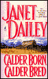 Calder Born, Calder Bred