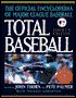 Total Baseball: The Ultimate Baseball Encyclopedia