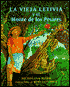 La vieja Letivia y el monte de los pesares (Old Letivia and the Mountain of Sorrows)