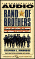 Band of Brothers: E Company, 506th Regiment, 101st Airborne from Normandy to Hitler's Eagle's Nest