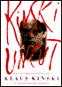 Kinski Uncut: The Autobiography of Klaus Kinski