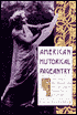 American Historical Pageantry: The Uses of Tradition in the Early Twentieth Century