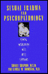 Sexual Trauma and Psychopathology: Clinical Intervention with Adult Survivors