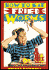 How to Eat Fried Worms