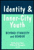 Identity and Inner-City Youth